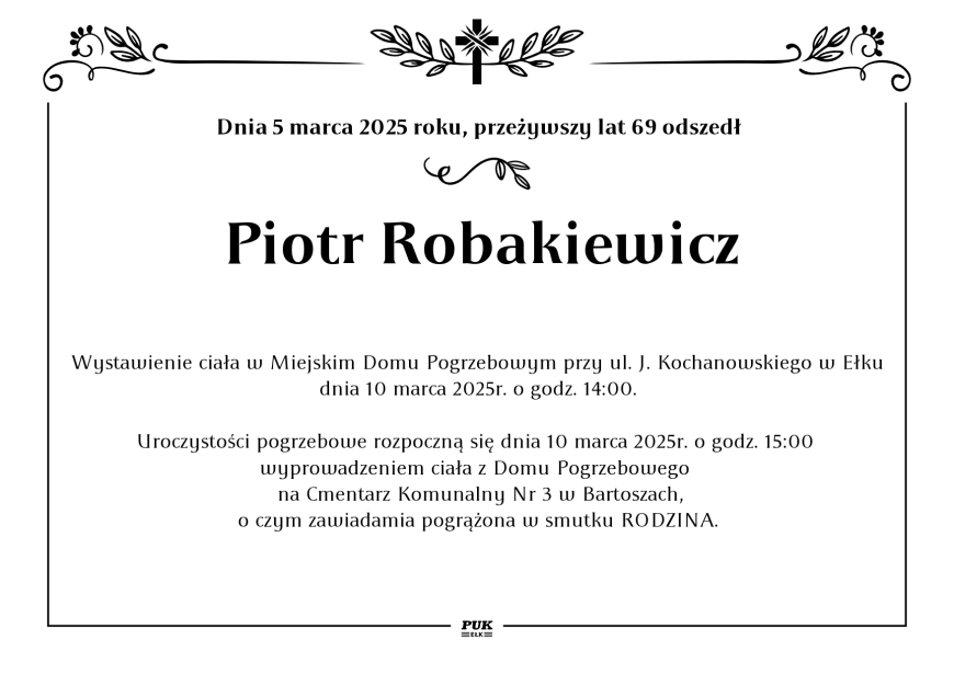 Piotr Robakiewicz - nekrolog